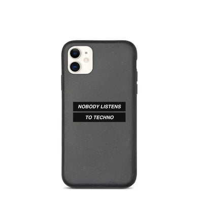 Nobody Listens to techno  phone case